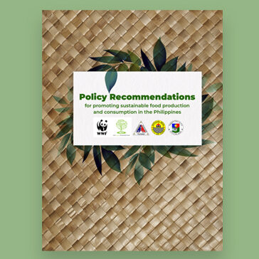 <a target="_blank" href="https://support.wwf.org.ph/wp-content/uploads/2021/09/Compendium-of-Policy-Recommendations_for-sharing.pdf" rel="noopener noreferrer"><h3>Policy Recommendations</h3></a>
<p>for promoting sustainable food production and consumption in the Philippines</p>